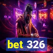 bet 326